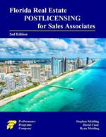 Florida Real Estate Postlicensing for Sales Associates: Second Edition