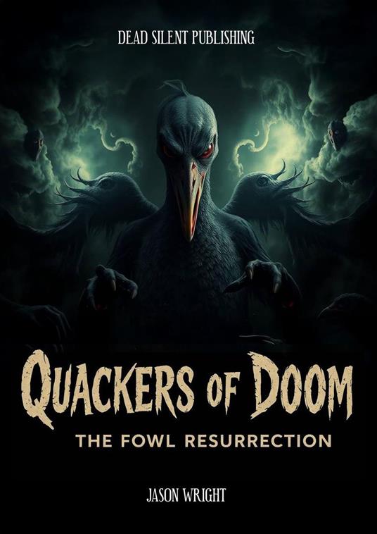 Quackers Of Doom: The Fowl Resurrection