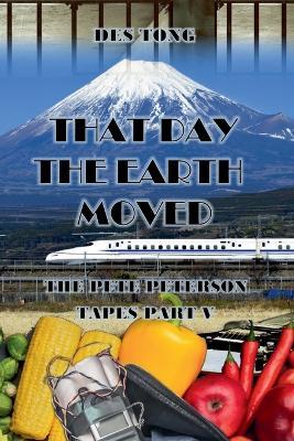That Day The Earth Moved - Des Tong - cover