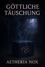 Göttliche Täuschung