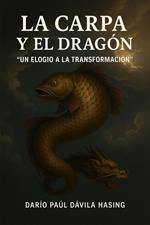 La Carpa Y El Dragón 