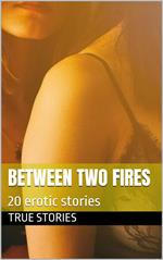 Between Two Fires