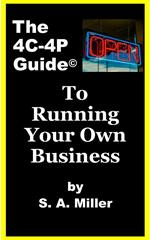 The 4C-4P Guide© to Running Your Own Business