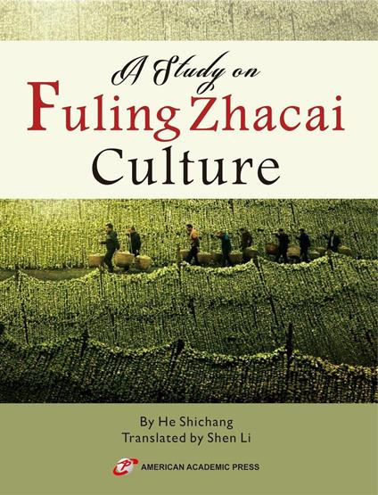 A Study on Fuling Zhacai Culture