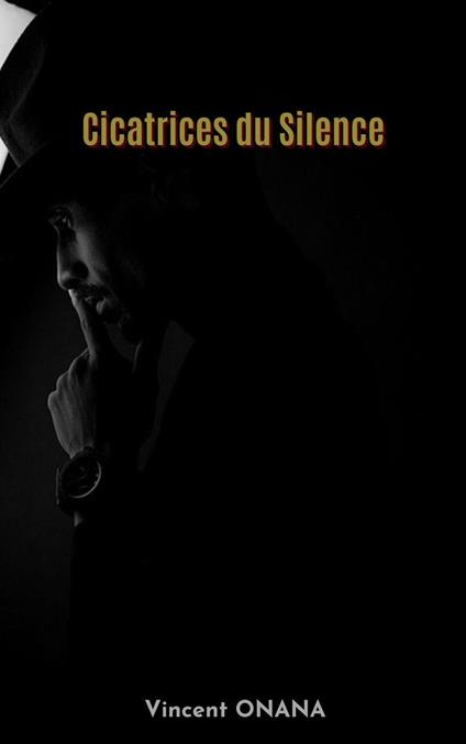 Cicatrices du Silence