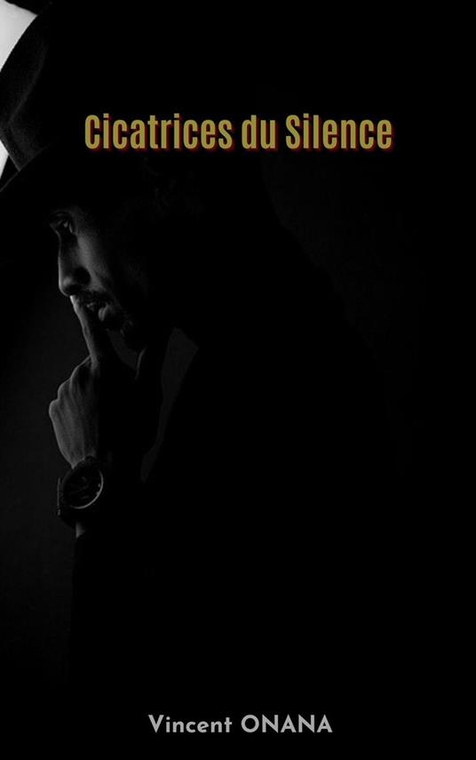 Cicatrices du Silence