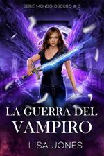 La Guerra del Vampiro