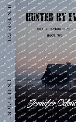 Hunted by Evil - Jennifer Odens - cover