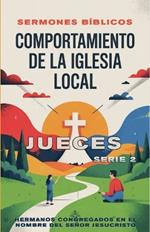 Comportamiento de la Iglesia Local: Jueces