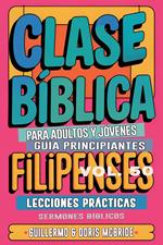 Clase Bíblica para Adultos y Jóvenes: Guía Principiantes — Filipenses