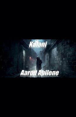 Kalani - Aaron Abilene - cover