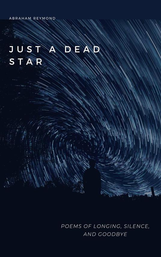 Just A Dead Star