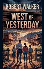 West of Yesterday