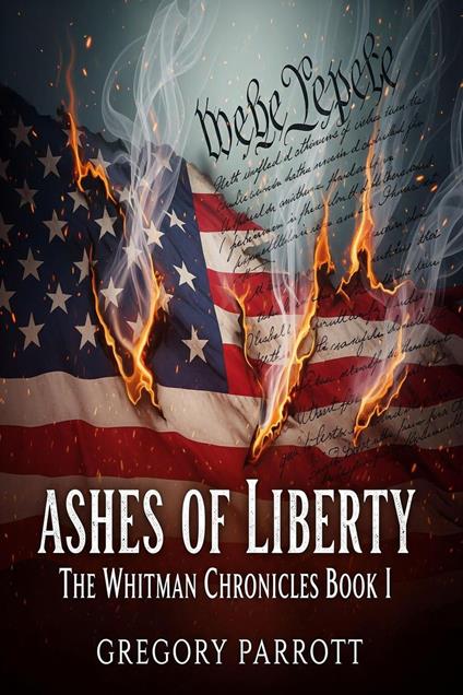 Ashes of Liberty