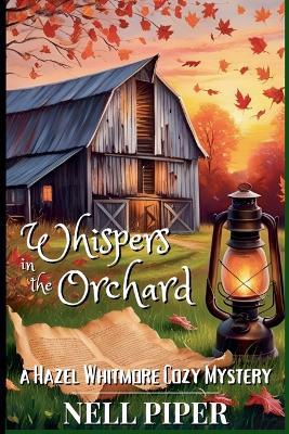 Whispers in the Orchard - Nell Piper - cover