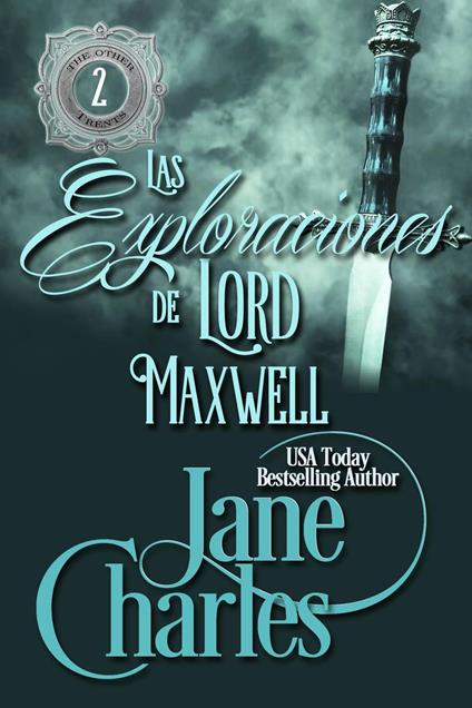 Las Exploraciones de Lord Maxwell