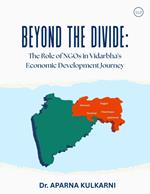 Beyond the Divide: The role of NGOs in Vidarbha’s Economic Development Journey