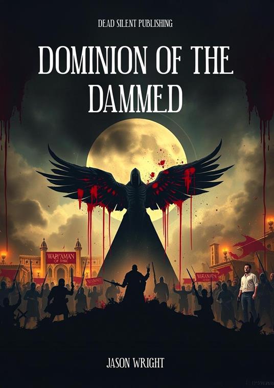 Dominion of the Damned