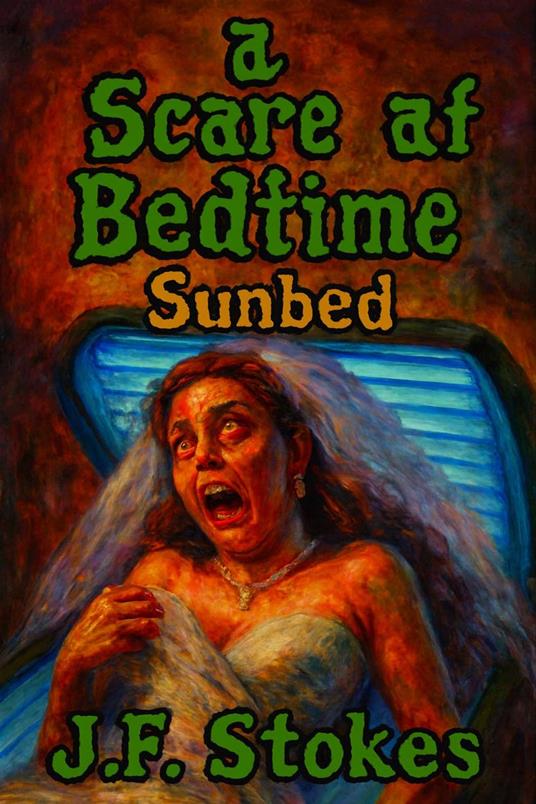 A Scare at Bedtime: Sunbed