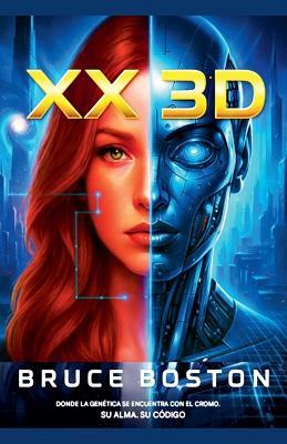 Xx-3D - Bruce Boston - cover