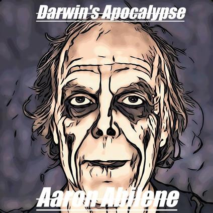 Darwin's Apocalypse