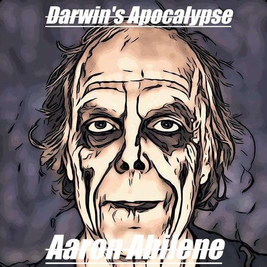 Darwin's Apocalypse