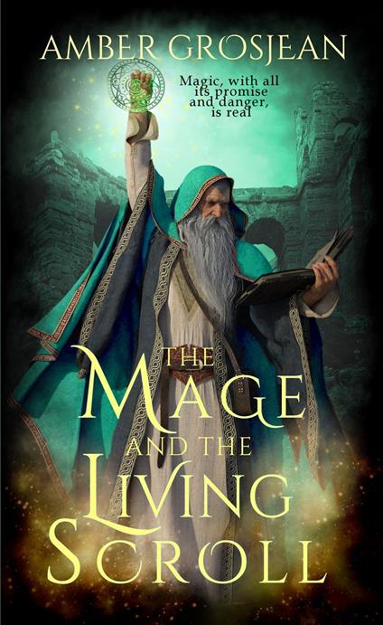 The Mage and the Living Scroll