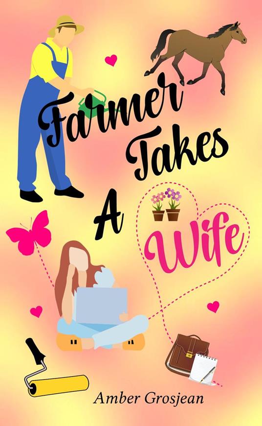 Farmer Takes A Wife