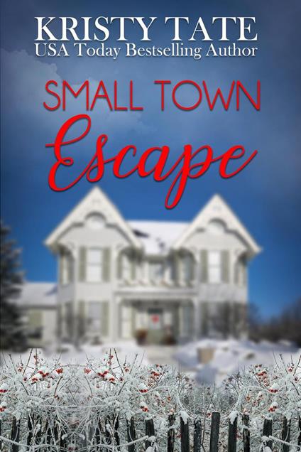 Small Town Escape