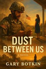 Dust Between Us