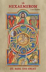 The Hexaemeron: A New Translation