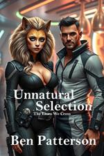 Unnatural Selection