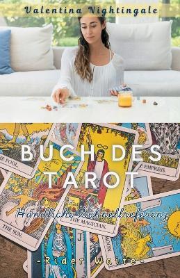 Das Kleine Buch Des Tarot Rider Waite: Handliche Schnellreferenz - Valentina Nightingale - cover