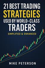21 Best Trading Strategies Used by World-Class Traders – Simplified & Enhanced