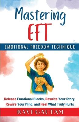 Mastering EFT - Ravi Gautam - cover