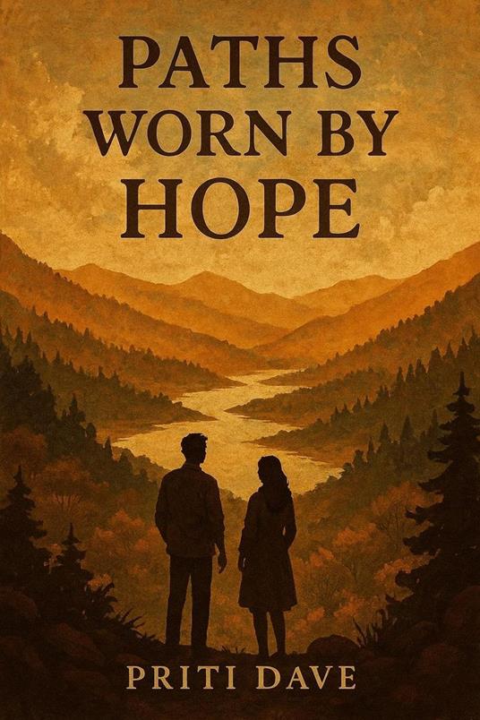 Paths Worn By Hope
