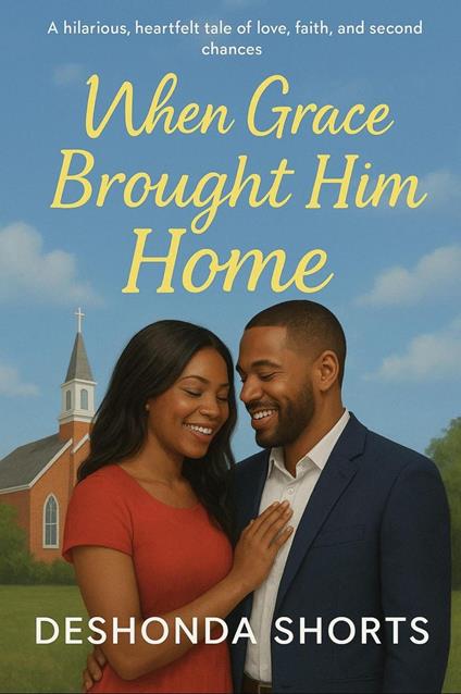 When Grace Brought Him Home