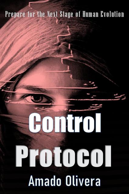 Control Protocol - Amado Olivera - ebook