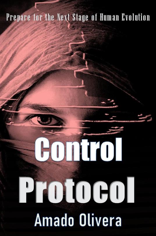 Control Protocol - Amado Olivera - ebook