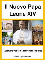 Il Nuovo Papa Leone XIV 