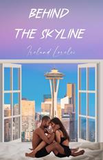 Behind the Skyline