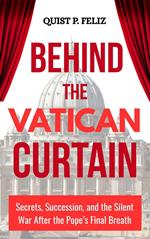 Behind the Vatican Curtain: Secrets, Succession, and the Silent War after the Pope’s Final Breath