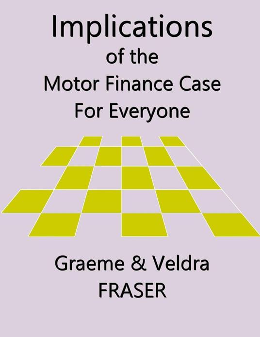 Implications of the Motor Finance Case for Everyone