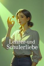 Lehrer- Und Schülerliebe