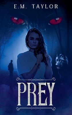 Prey - E M Taylor - cover
