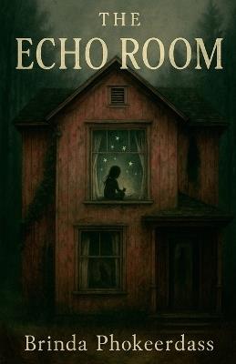 The Echo Room - Brinda Phokeerdass - cover