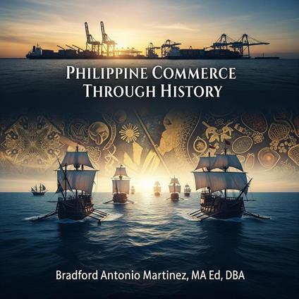 Philippine Commerce Through History