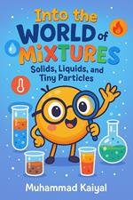 Into the World of Mixtures