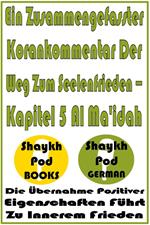 Ein Zusammengefasster Korankommentar Der Weg Zum Seelenfrieden – Kapitel 5 Al Ma'idah