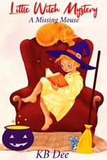 Little Witch Mystery: A Missing Mouse